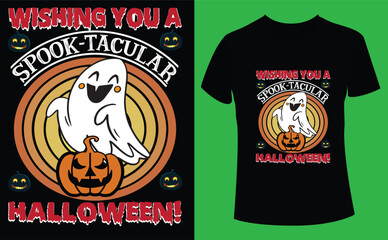 Wishing you a spook tacular Halloween design, Halloween Tshirt Pumpkin Patch Cutie, Scary Halloween T-shirt design EPS file, t-shirt design template