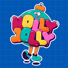 Christmas groovy psychedelic ball with Holly Jolly letters garland and funny face.