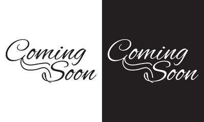 Coming soon calligraphy inscription with smooth lines. Promotion or announcement banner. Handwritten positive quote Vector lettering.  Vector illustration . EPS 10