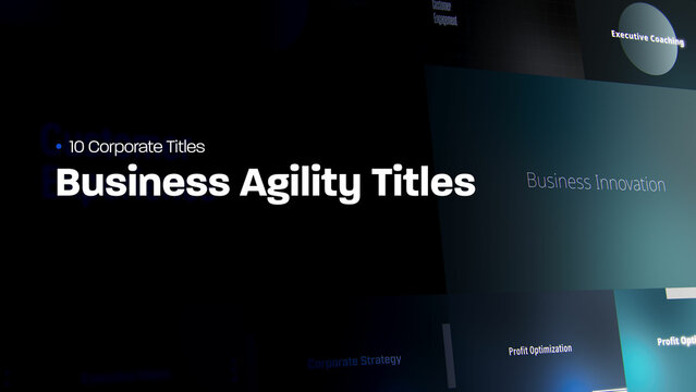 Business Agility Titles | 10 Motion Titles with Control Panels