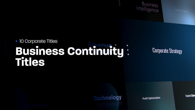Business Continuity Titles | 10 Motion Titles with Control Panels
