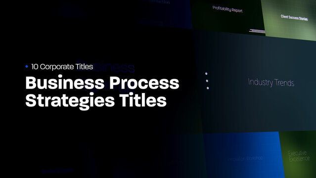 Business Process Strategies Titles | 10 Motion Titles with Control Panels