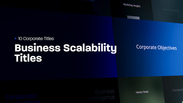 Business Scalability Titles | 10 Motion Titles with Control Panels