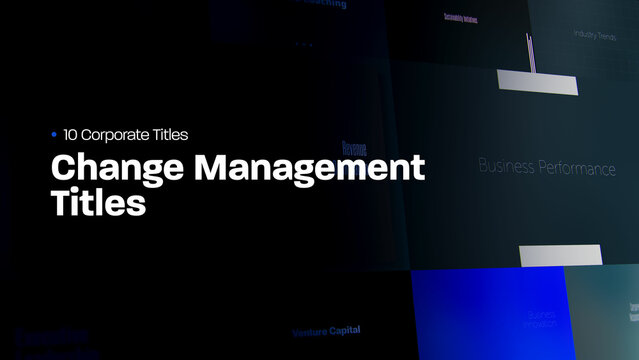 Change Management Titles | 10 Motion Titles with Control Panels