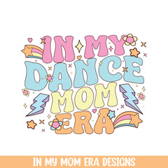 In my groovy retro dance mom era, groovy retro style mom life designs