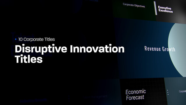 Disruptive Innovation Titles | 10 Motion Titles with Control Panels