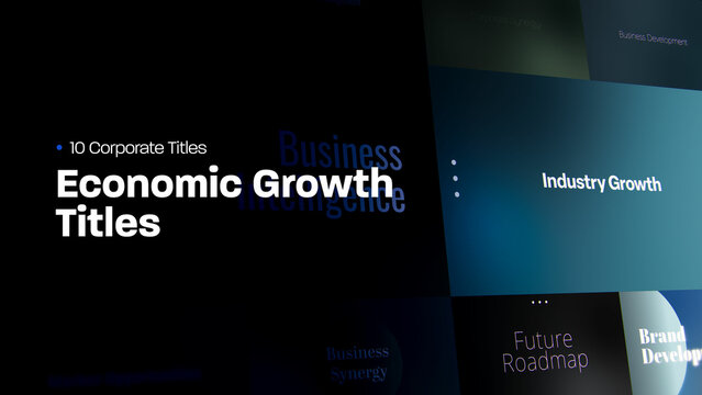 Economic Growth Titles | 10 Motion Titles with Control Panels