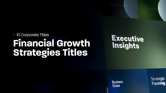 Financial Growth Strategies Titles | 10 Motion Titles with Control Panels