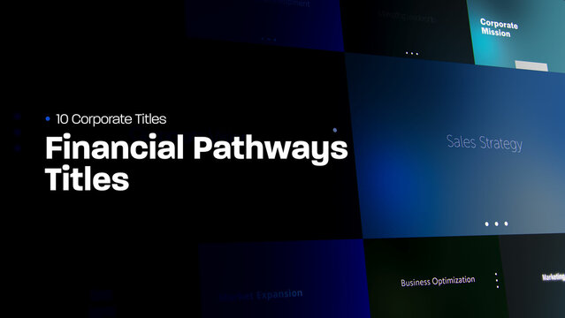 Financial Pathways Titles | 10 Motion Titles with Control Panels