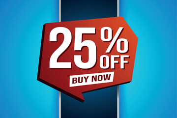25% twenty five percent off buy now poster banner graphic design icon logo sign symbol social media website coupon

