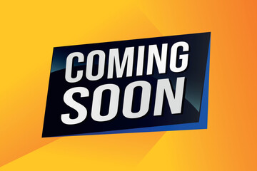coming soon poster banner graphic design icon logo sign symbol social media website coupon

