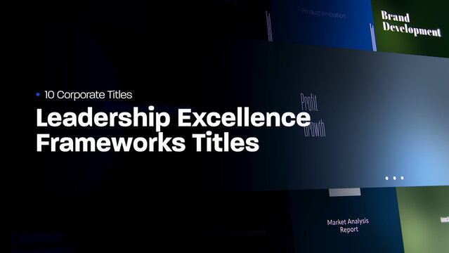 Leadership Excellence Frameworks Titles | 10 Motion Titles with Control Panels