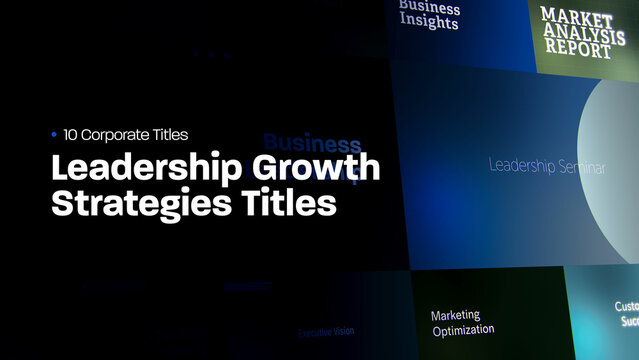 Leadership Growth Strategies Titles | 10 Motion Titles with Control Panels