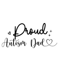 Autism Svg Bundle, Autism SVG, Autism SVG T-Shirt,  Autism Awareness Svg Bundle, Autism Quote Svg, Au-some Svg, Autism Mom Svg, Proud And Love Svg, Puzzle Svg, Autism Ribbon Svg, Be Kind Quote Svg