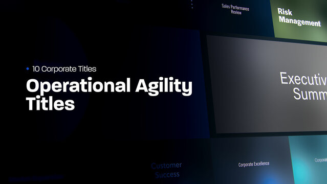 Operational Agility Titles | 10 Motion Titles with Control Panels