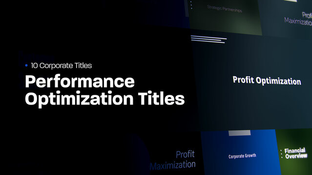 Performance Optimization Titles | 10 Motion Titles with Control Panels