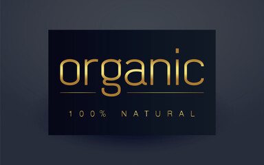 Golden eco emblem. The label with the inscription is organic. Vector icon isolated on a dark background.