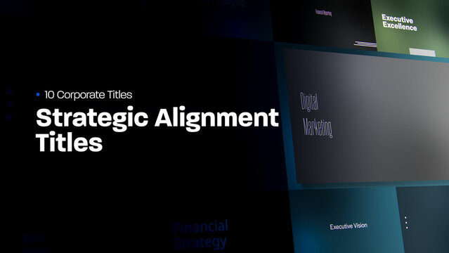 Strategic Alignment Titles | 10 Motion Titles with Control Panels