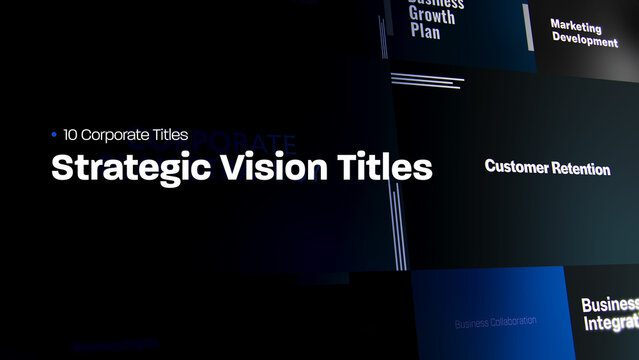 Strategic Vision Titles | 10 Motion Titles with Control Panels