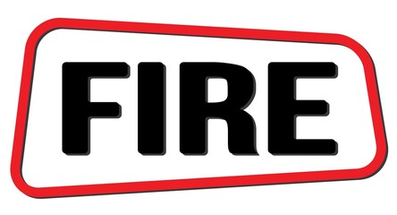 FIRE text on red-black trapeze stamp sign.