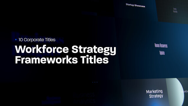 Workforce Strategy Frameworks Titles | 10 Motion Titles with Control Panels