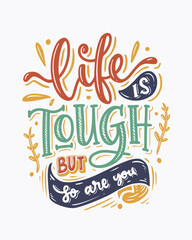 Life is Tough