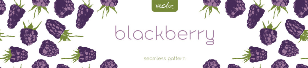 Vector floral banner template with abstract blackberry hand drawn illustrations. Black raspberries pattern seamless for packaging. Juice or jam label design. Black berry background.