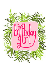 Birthday girl botanical design graphic on a transparent background, illustrated birthday vector tie for her I