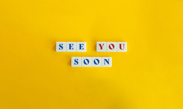 See You Soon Images Browse 1 041 Stock Photos Vectors and Video Adobe Stock