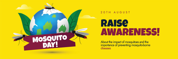 World Mosquito day. 20th August Mosquito day celebration cover banner with earth globe, mosquitoes around it. Raise awareness banner as mosquitoes kill more people than any other animal on the planet.