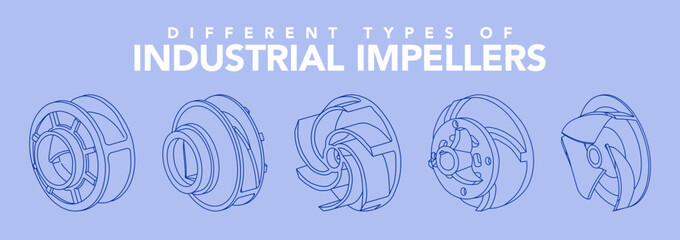Set of vector illustration of impeller isometric. Different types of industrial parts. Water supply infrastructure, wastewater treatment, irrigation, filtration etc.