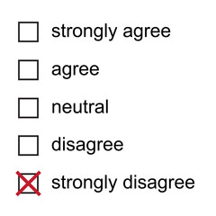 Strongly disagree on a 5 level Likert scale. Tick mark on an online survey. Very negative answer on a research questionnaire.