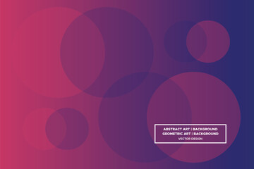 Multiple Overlaid Circles Purple and Red Colors with Gradient Backdrop Modern Abstract Background Geometric Background