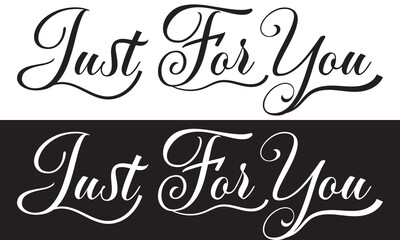 Just for you one line continuous text. Short phrase love banner concept. Hand drawn line art text banner for Valentine's Day. Vector illustration.  isolated on white and black background. EPS 10