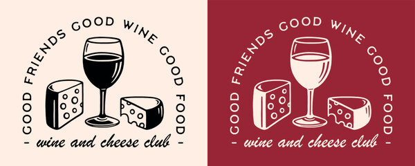 Wine and cheese lovers club French foodie shirt design. Vintage retro drawing illustration aesthetic funny good friends quotes gifts for Parisian lifestyle girl dinner women besties tasting event.
