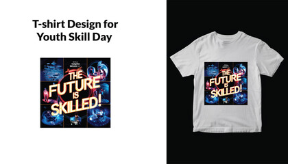 Fototapeta premium typography t-shirt design for World Youth Skills Day
