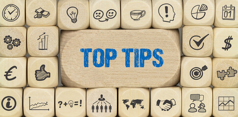 Top Tips