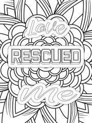 Dog Quotes Flower Coloring Page Beautiful black and white illustration for adult coloring book