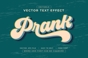 Editable Prank text effects with retro style