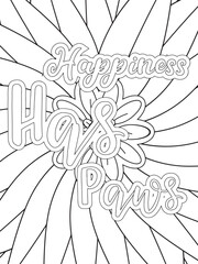 Dog Quotes Flower Coloring Page Beautiful black and white illustration for adult coloring book
