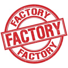 FACTORY written word on red stamp sign