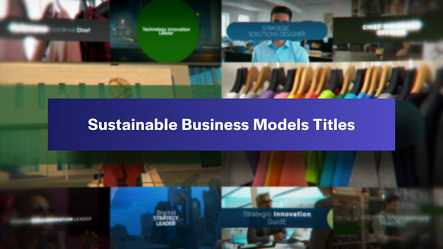 Sustainable Business Models Titles | 10 Motion Titles with Control Panels