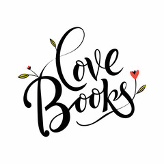 A typography for the text Love Books