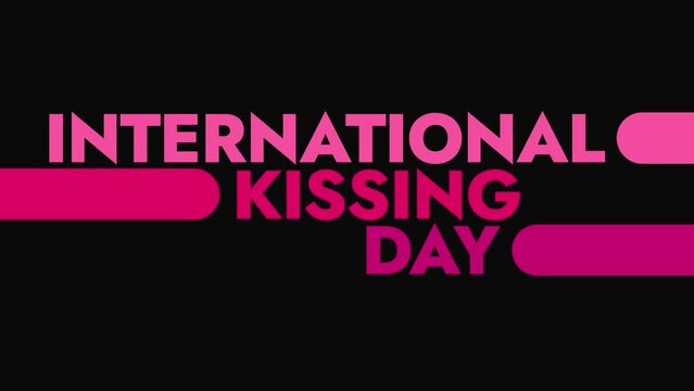 International Kissing Day colorful motion graphics seamless loopable text animation on white or black background great for celebrating international kissing day in july