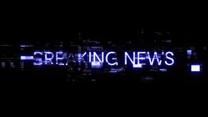 3D rendering breaking news text with screen effects of technological glitches
