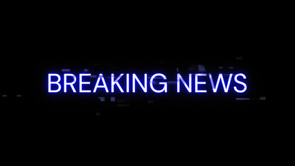 3D rendering breaking news text with screen effects of technological glitches