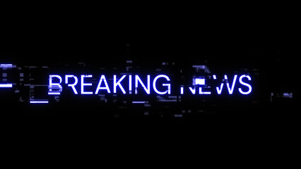 3D rendering breaking news text with screen effects of technological glitches