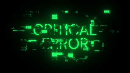 3D rendering critical error text with screen effects of technological glitches