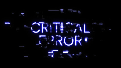 Obraz premium 3D rendering critical error text with screen effects of technological glitches