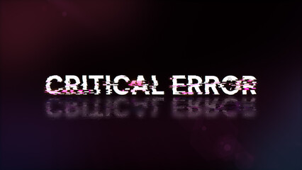 3D rendering critical error text with screen effects of technological glitches